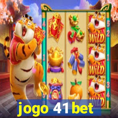 jogo 41 bet